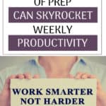 I hate feeling perpetually behind during the work week. I was constantly feeling overwhelmed by Tuesday, but when I started prepping on the weekend, my entire week got easier! Here are five things you can do this weekend in only ONE HOUR to skyrocket your productivity the rest of the week.