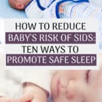 Following best practices of safe sleep is the #1 way to reduce your baby's risk of SIDS and give you peace of mind. As a new mom baby sleep and SIDS are two of the biggest things I worried about. Click through to check out what you need to know about safe sleep, and utilize to ensure you're using safe sleep practices from day one!