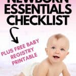 The complete newborn baby checklist printable shopping list (2024)